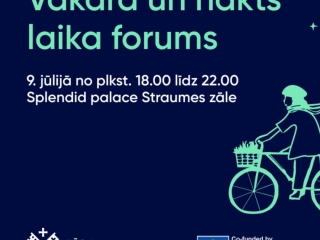 3. Rīgas vakara un nakts laika forums