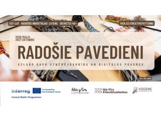 Sievietes vecumā virs 40 gadiem aicina pieteikties jaunā rado&scaron;ās uzņēmējdarbības attīstības projektā &ldquo;Rado&scaron;ie pavedieni&rdquo;