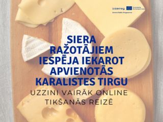 Koka dēlis ar dažādiem siera veidiem, tostarp apaļiem un caurumotiem sieriem, kā arī mīksto sieru. Attēla centrā zilā krāsā rakstīts: &ldquo;Siera ražotājiem iespēja iekarot Apvienotās Karalistes tirgu. Uzzini vairāk online tik&scaron;anās reizē.&rdquo; Aug&scaron;ējā labajā stūrī