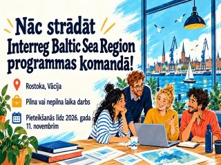 Iilustrācija ar starptautisku komandu, kas strādā pie datora. Attēlā aicināts pievienoties Interreg Baltic Sea Region programmas komandai. Norādīta darba vieta &mdash; Rostoka, Vācija &mdash;, pilna vai nepilna laika darba iespēja un pieteik&scaron;anās termiņ&scaron;:
