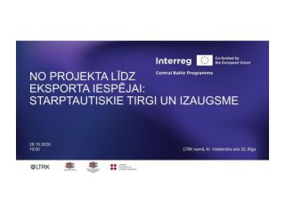 “No projekta līdz eksporta iespējai: starptautiskie tirgi un izaugsme”